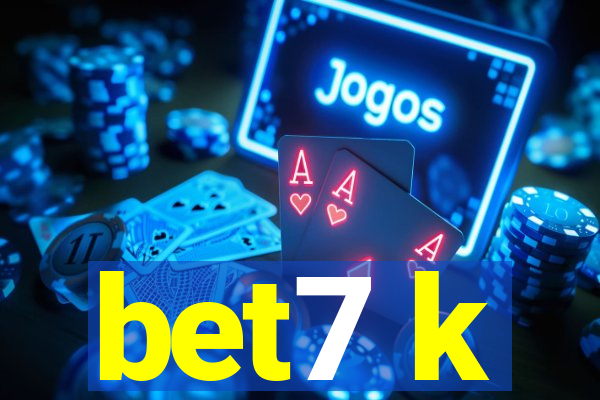bet7 k